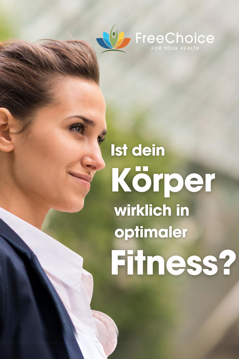 Ist dein Körper wirklich in optimaler Fitness?
